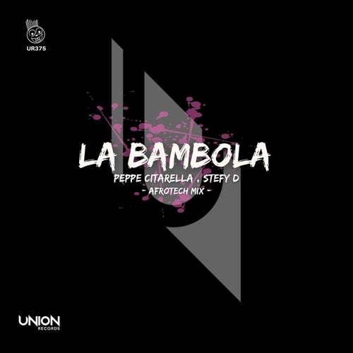 Peppe Citarella, Stefy D - La bambola (Afrotech Mix) [UR375]
